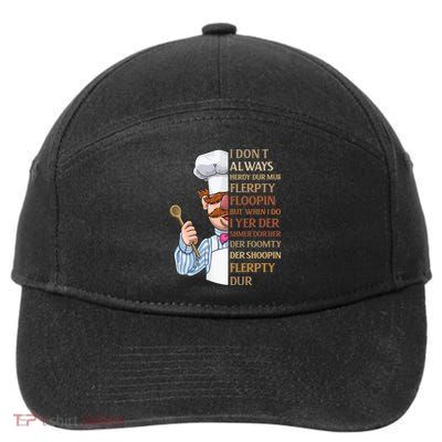 Ferk Jer Berdin Shirt Funny Quote 7-Panel Snapback Hat