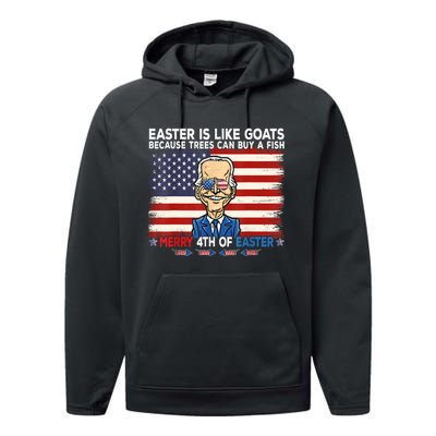 Funny Joe Biden Merry 4th Of Easter Design Fourth Of July Performance Fleece Hoodie