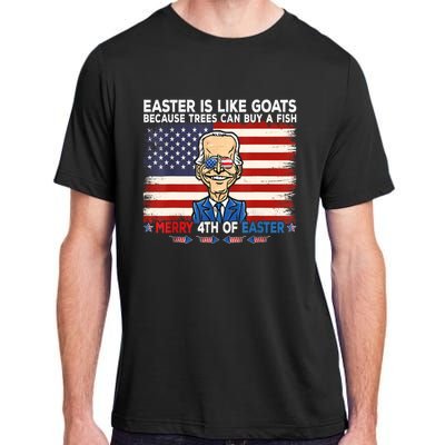 Funny Joe Biden Merry 4th Of Easter Design Fourth Of July Adult ChromaSoft Performance T-Shirt