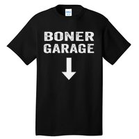 Funny Joke Boner Garage Tall T-Shirt