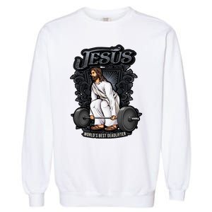 Funny Jesus Christian Weight Lifting Gym Gag Gifts Garment-Dyed Sweatshirt