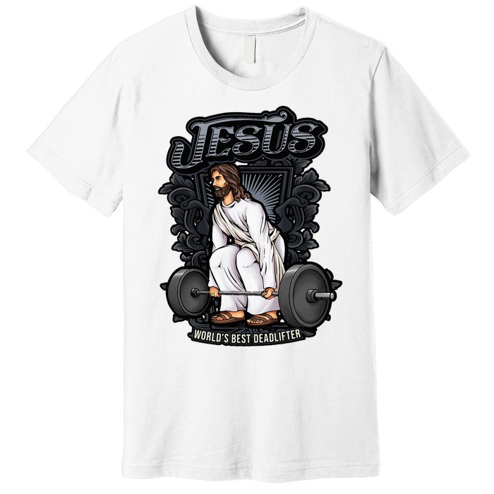 Funny Jesus Christian Weight Lifting Gym Gag Gifts Premium T-Shirt