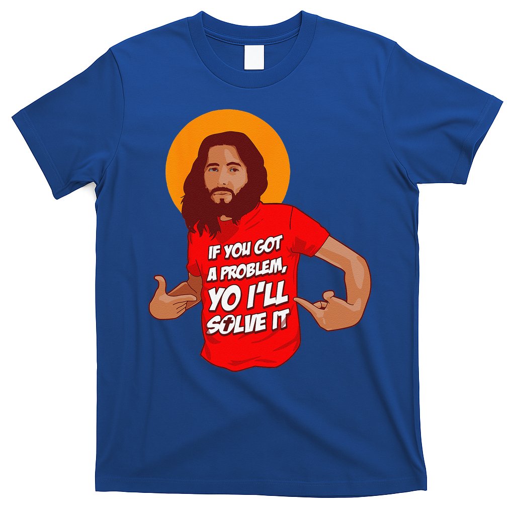 Funny Jesus Christian Meme Yo Ill Solve It Christmas T-Shirt