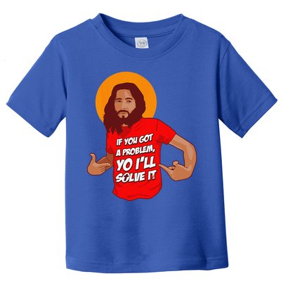 Funny Jesus Christian Meme Yo Ill Solve It Christmas Toddler T-Shirt