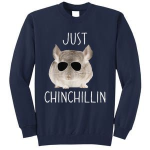 Funny Just Chinchillin Chinchilla Bro Relaxing Chillin Tall Sweatshirt