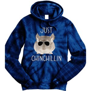 Funny Just Chinchillin Chinchilla Bro Relaxing Chillin Tie Dye Hoodie