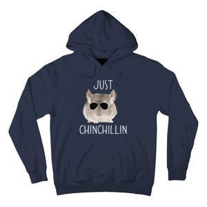 Funny Just Chinchillin Chinchilla Bro Relaxing Chillin Tall Hoodie