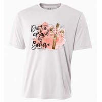 Floral Jesus Cross Don't Be Afraid Just Believe Christian Cooling Performance Crew T-Shirt