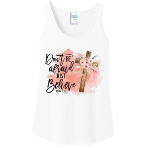 Floral Jesus Cross Don't Be Afraid Just Believe Christian Ladies Essential Tank