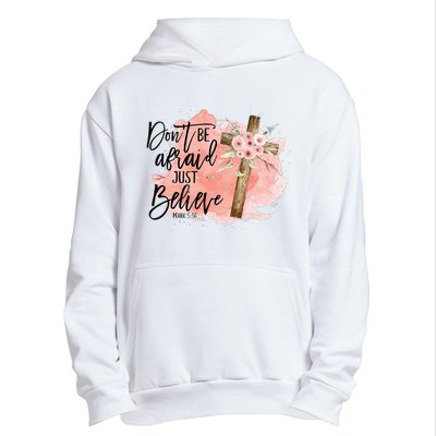 Floral Jesus Cross Don't Be Afraid Just Believe Christian Urban Pullover Hoodie