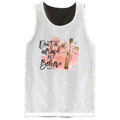 Floral Jesus Cross Don't Be Afraid Just Believe Christian Mesh Reversible Basketball Jersey Tank