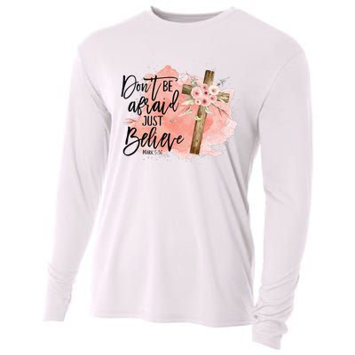 Floral Jesus Cross Don't Be Afraid Just Believe Christian Cooling Performance Long Sleeve Crew