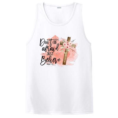 Floral Jesus Cross Don't Be Afraid Just Believe Christian PosiCharge Competitor Tank