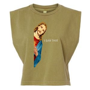 Funny Jesus Christian I Saw That Garment-Dyed Women's Muscle Tee