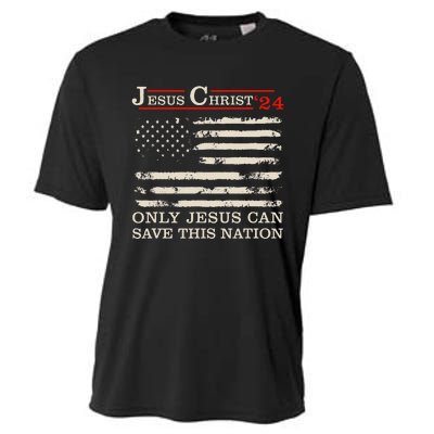 Funny Jesus Christ 24 Only Jesus Can Save This Nation Cooling Performance Crew T-Shirt