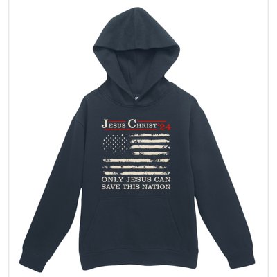 Funny Jesus Christ 24 Only Jesus Can Save This Nation Urban Pullover Hoodie