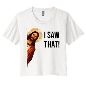 Funny Jesus Christ I Saw That Meme Religious Cool Retro God Women's Crop Top Tee