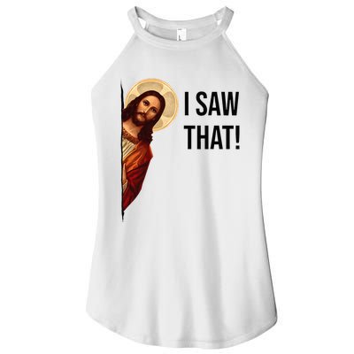 Funny Jesus Christ I Saw That Meme Religious Cool Retro God Women's Perfect Tri Rocker Tank