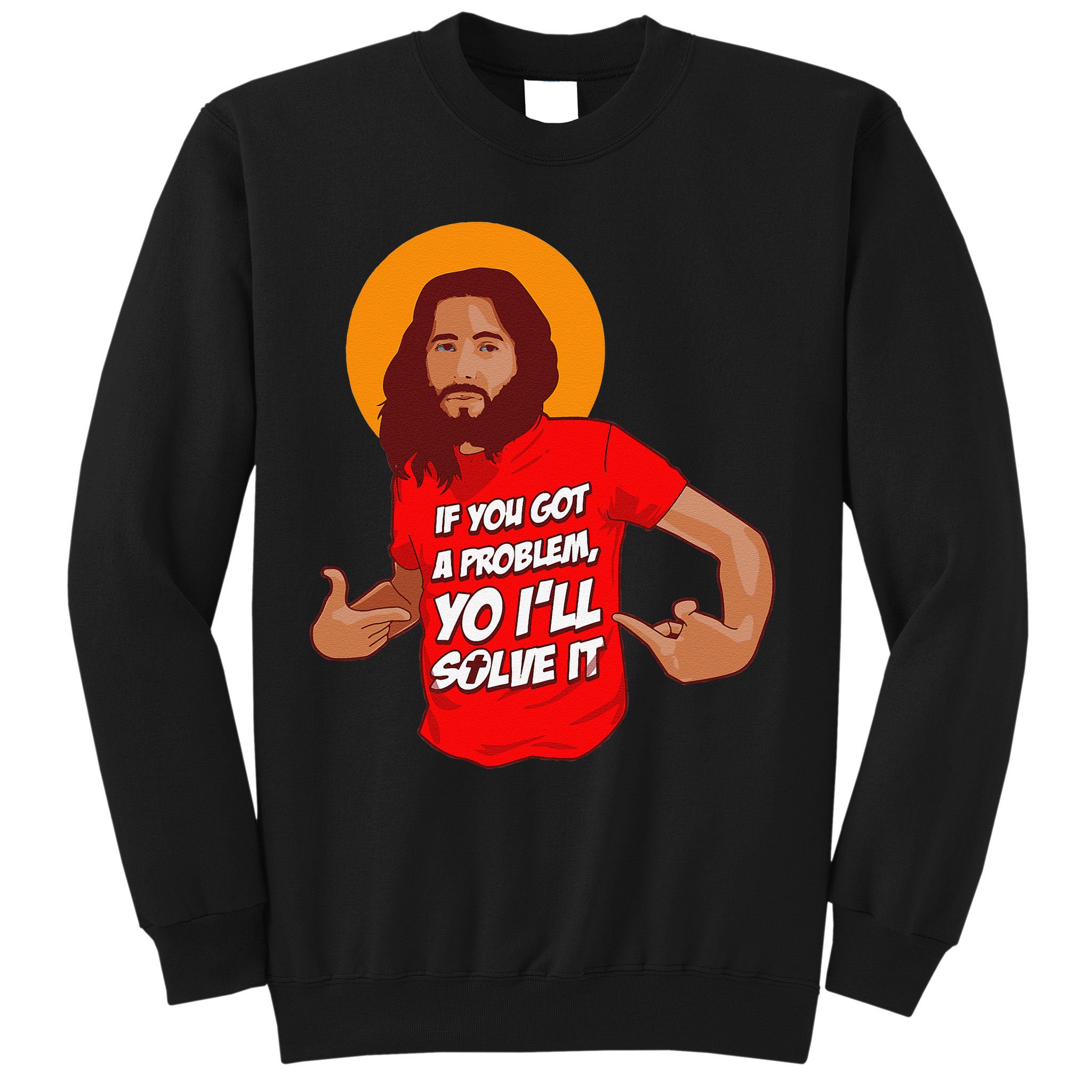 Funny Jesus Christian Meme Yo I'll Solve It Christmas Sweatshirt