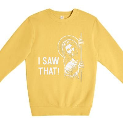 Funny Jesus Christ Meme Quote Dude ThatS Gross I Saw That Premium Crewneck Sweatshirt