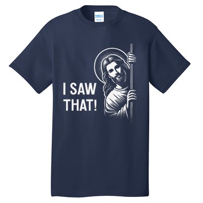 Funny Jesus Christ Meme Quote Dude ThatS Gross I Saw That Tall T-Shirt