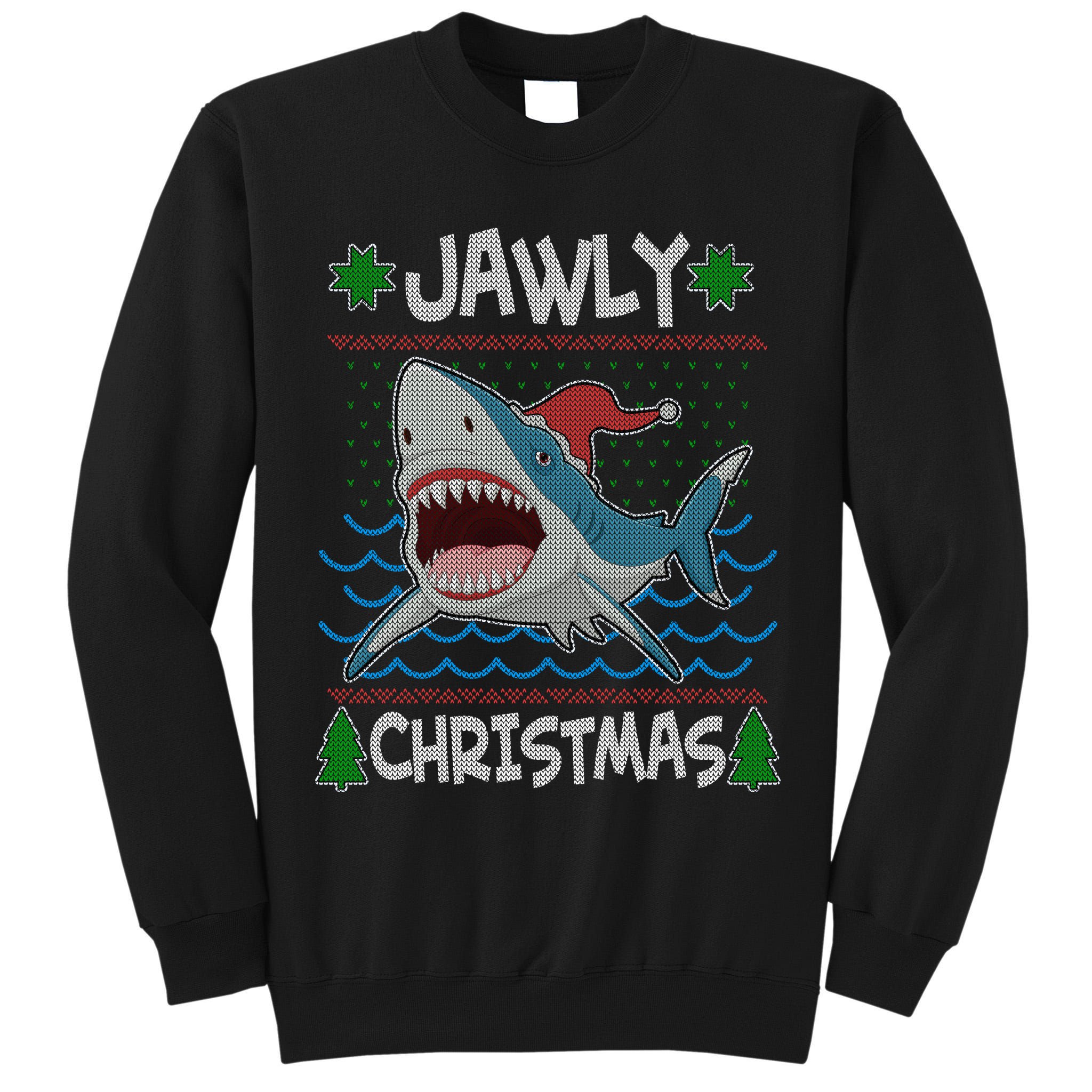 Funny Jawly Christmas Shark Ugly Christmas Sweater Tall Sweatshirt