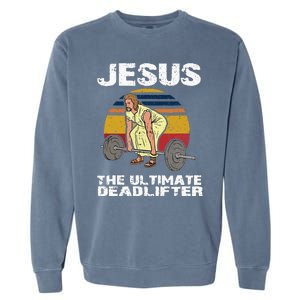 Funny Jesus Christian Weight Lifting Gym Garment-Dyed Sweatshirt