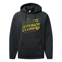 Funny Jefferson Cleaners Performance Fleece Hoodie