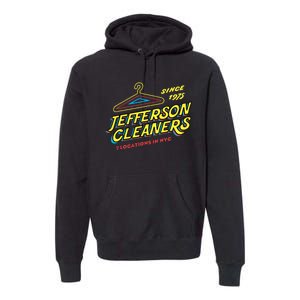 Funny Jefferson Cleaners Premium Hoodie