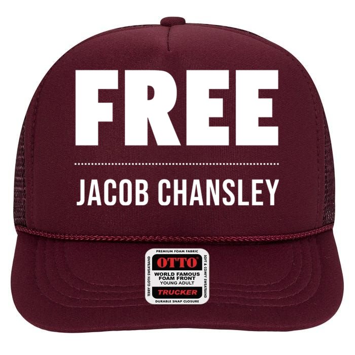 Free Jacob Chansley MAGA Conservative January 6 High Crown Mesh Back Trucker Hat