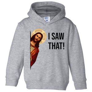 Funny Jesus Christ I Saw That Meme Religious Cool Retro God Toddler Hoodie