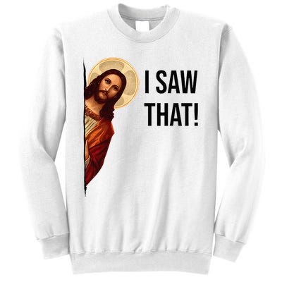 Funny Jesus Christ I Saw That Meme Religious Cool Retro God Sweatshirt