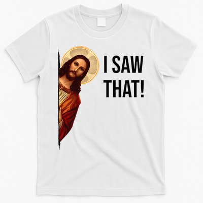 Funny Jesus Christ I Saw That Meme Religious Cool Retro God T-Shirt