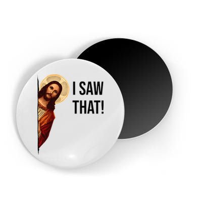 Funny Jesus Christ I Saw That Meme Religious Cool Retro God Magnet