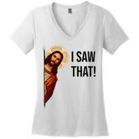 Funny Jesus Christ I Saw That Meme Religious Cool Retro God Women's V-Neck T-Shirt