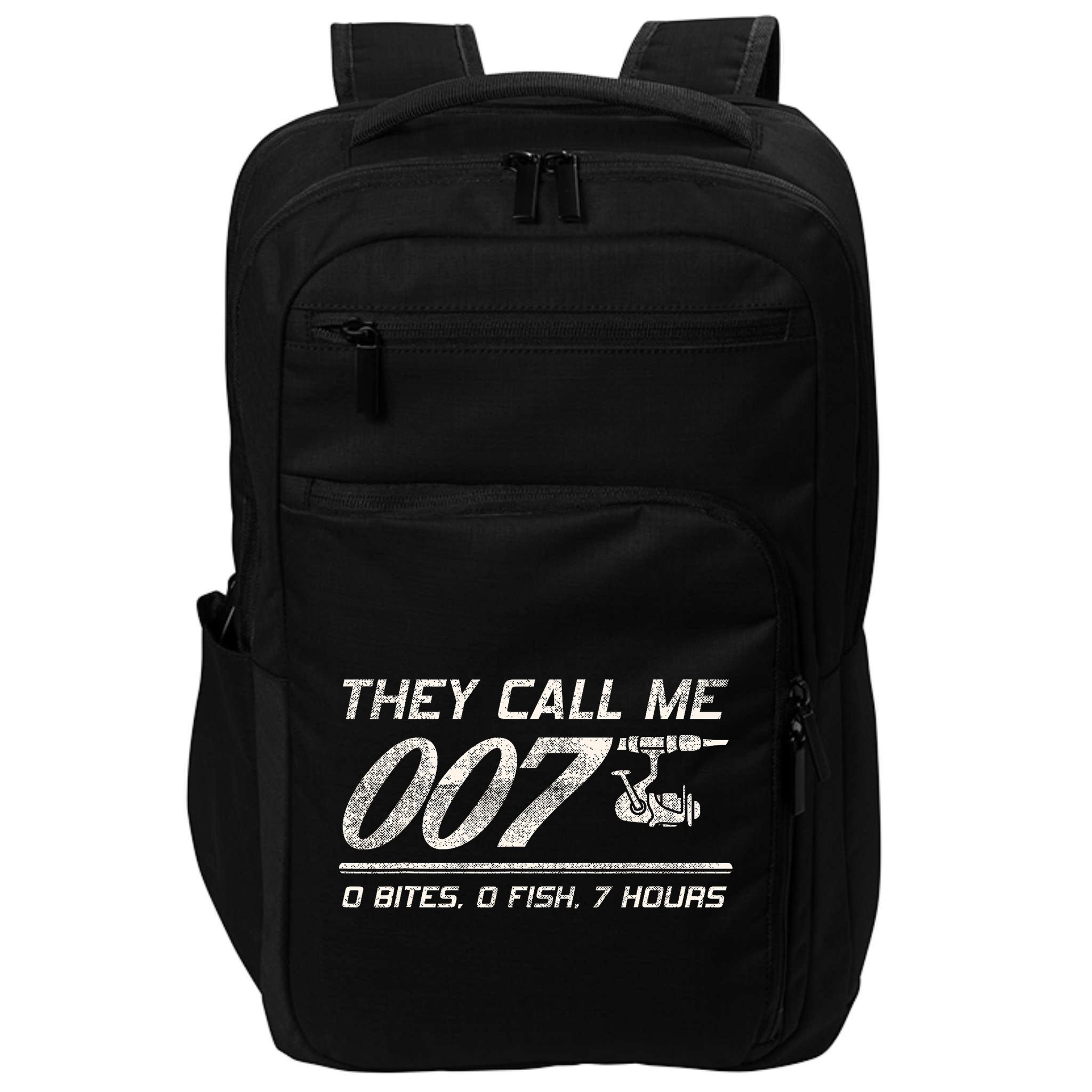 Fisherman Joke Dad They Call Me 007 Funny Fishing Humor Impact Tech Backpack