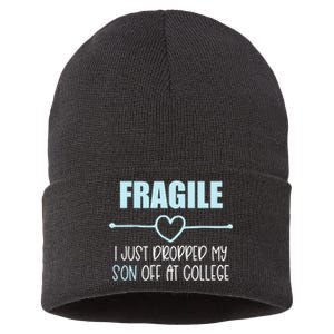 Fragile Just Dropped My Son At College Drop Off For Moms Sustainable Knit Beanie