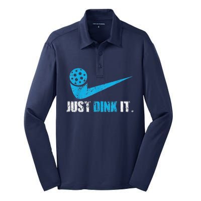 Funny Just Dink It Pickleball Player Fan Gift Silk Touch Performance Long Sleeve Polo