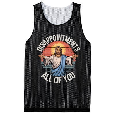 Funny Jesus Disappointments All Of You Sarcastic Mesh Reversible Basketball Jersey Tank