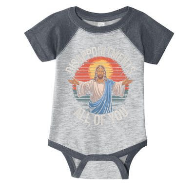 Funny Jesus Disappointments All Of You Sarcastic Infant Baby Jersey Bodysuit