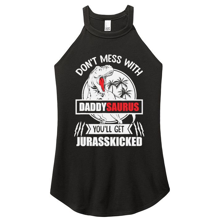 Funny Jurasskicked Daddysaurus Rex Dinosaur Dad Fathers Women's Perfect Tri Rocker Tank