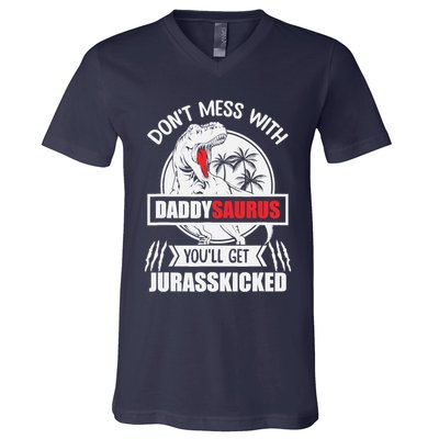 Funny Jurasskicked Daddysaurus Rex Dinosaur Dad Fathers V-Neck T-Shirt