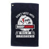 Funny Jurasskicked Daddysaurus Rex Dinosaur Dad Fathers Platinum Collection Golf Towel