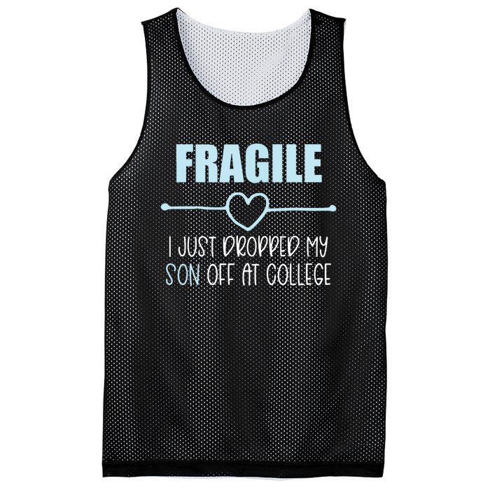 Fragile Just Dropped My Son At College Drop Off For Moms Mesh Reversible Basketball Jersey Tank