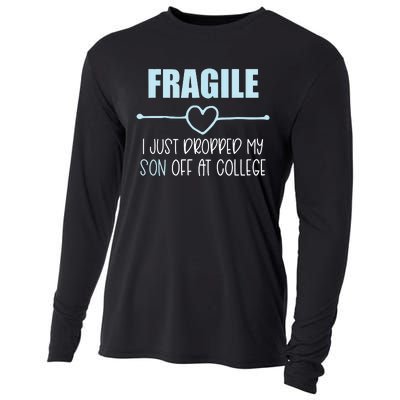 Fragile Just Dropped My Son At College Drop Off For Moms Cooling Performance Long Sleeve Crew