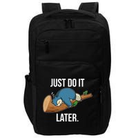 Funny Just Do It Later Impact Tech Backpack