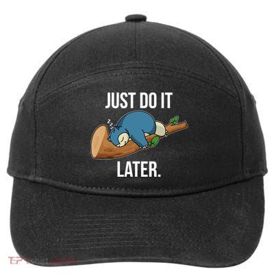 Funny Just Do It Later 7-Panel Snapback Hat