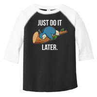 Funny Just Do It Later Toddler Fine Jersey T-Shirt