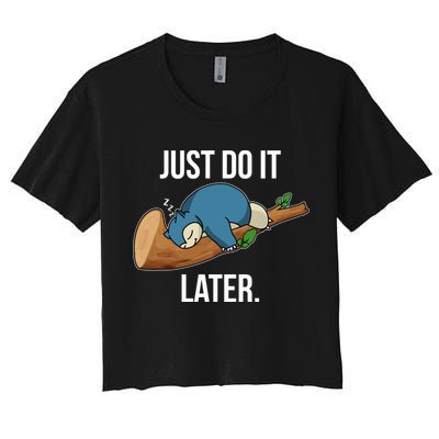 Funny Just Do It Later Crop Top