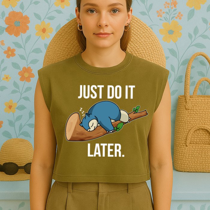 Funny Just Do It Later Garment-Dyed Women's Muscle Tee